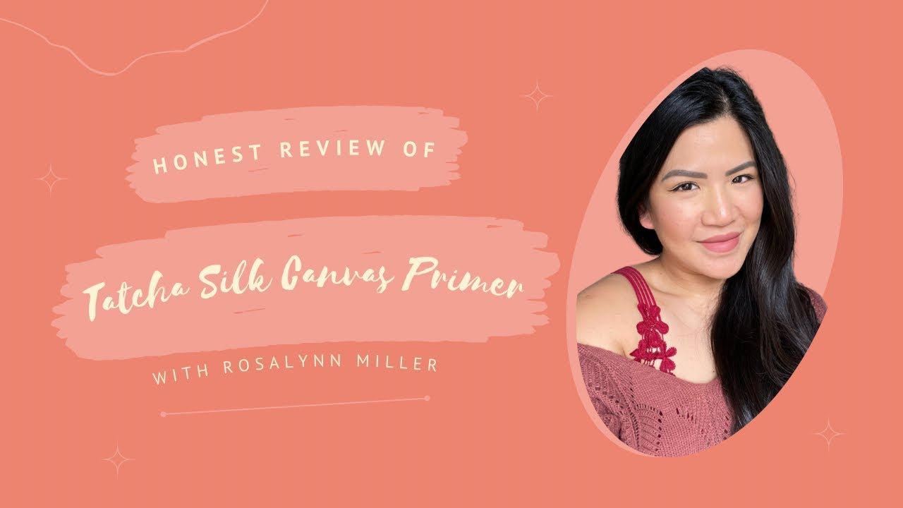 Review of Tatcha Silk Canvas Primer
