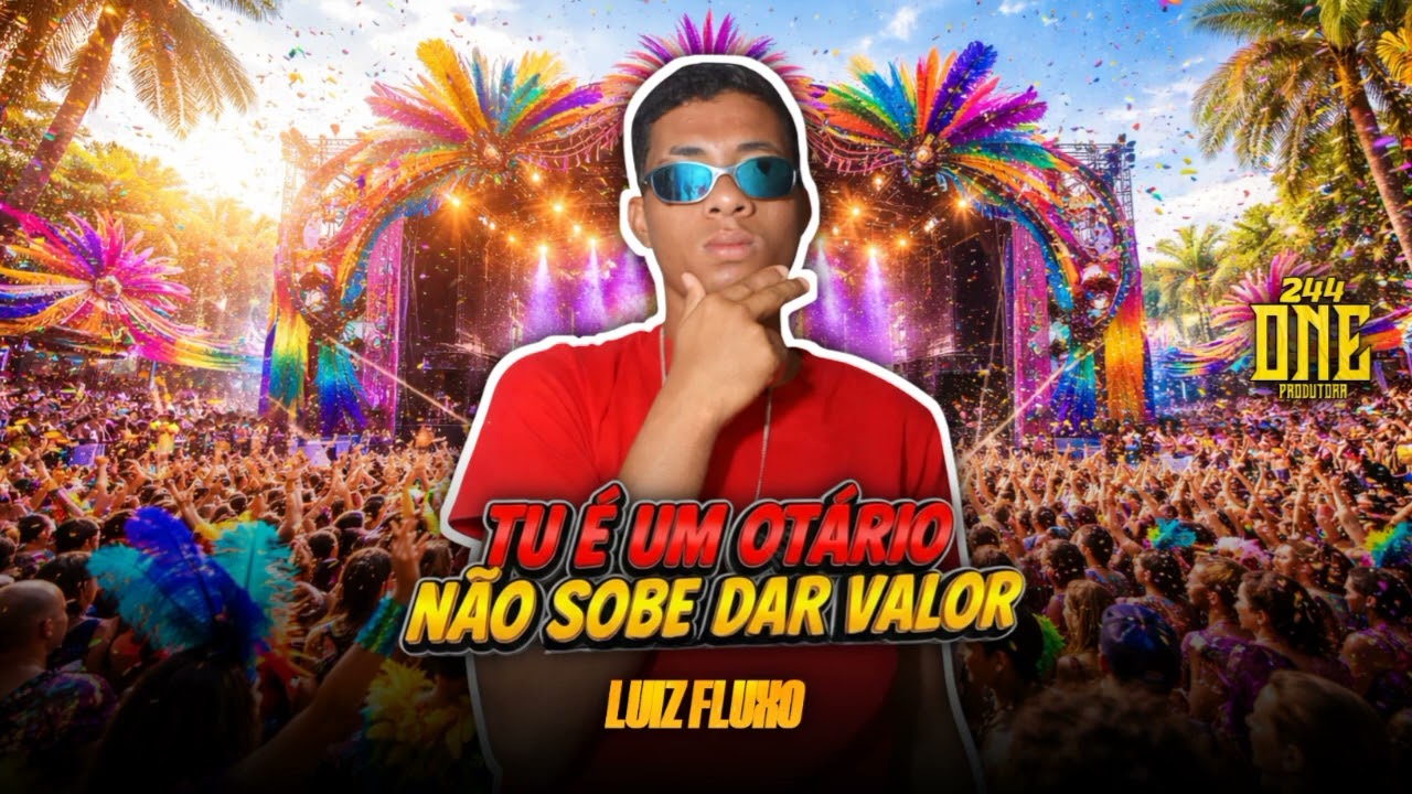 LUIZ FLUXO - TU É UM OTÁRIO NÃO SOBE DAR VALOR