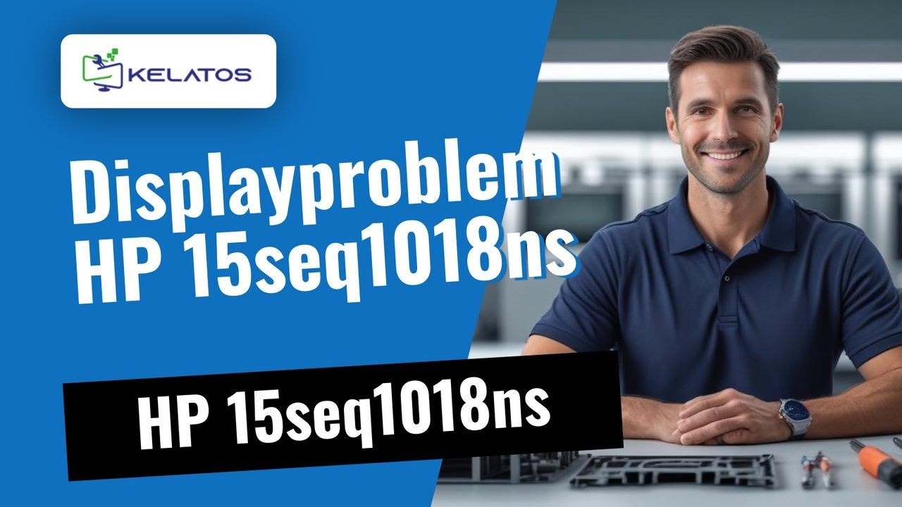Displayproblem beim HP 15seq1018ns — Diagnose und Lösung 💻