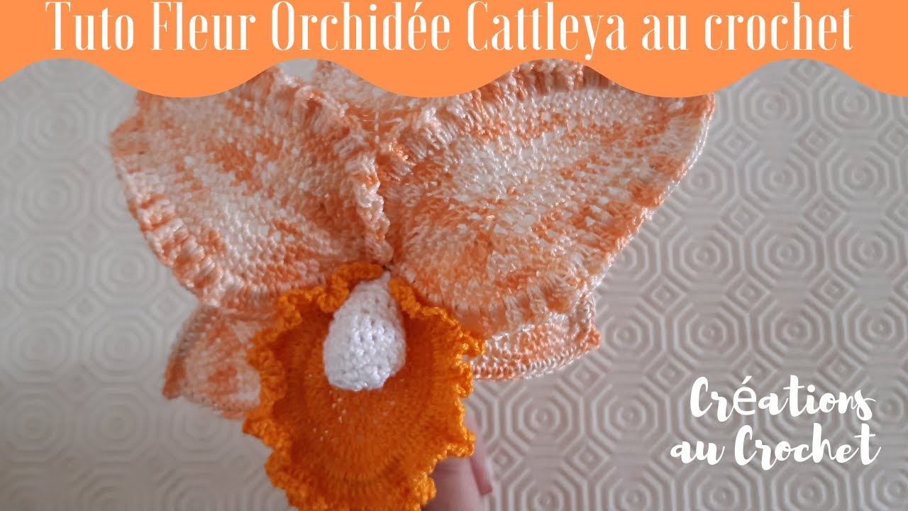 Tutoriel  d'Orchidée Cattleya partie 1: la fleur