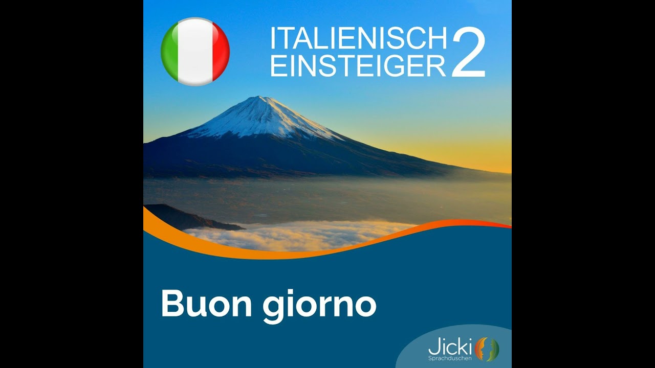 Italienisch lernen für Anfänger*innen | Jicki Sprachdusche | Lektion 2
