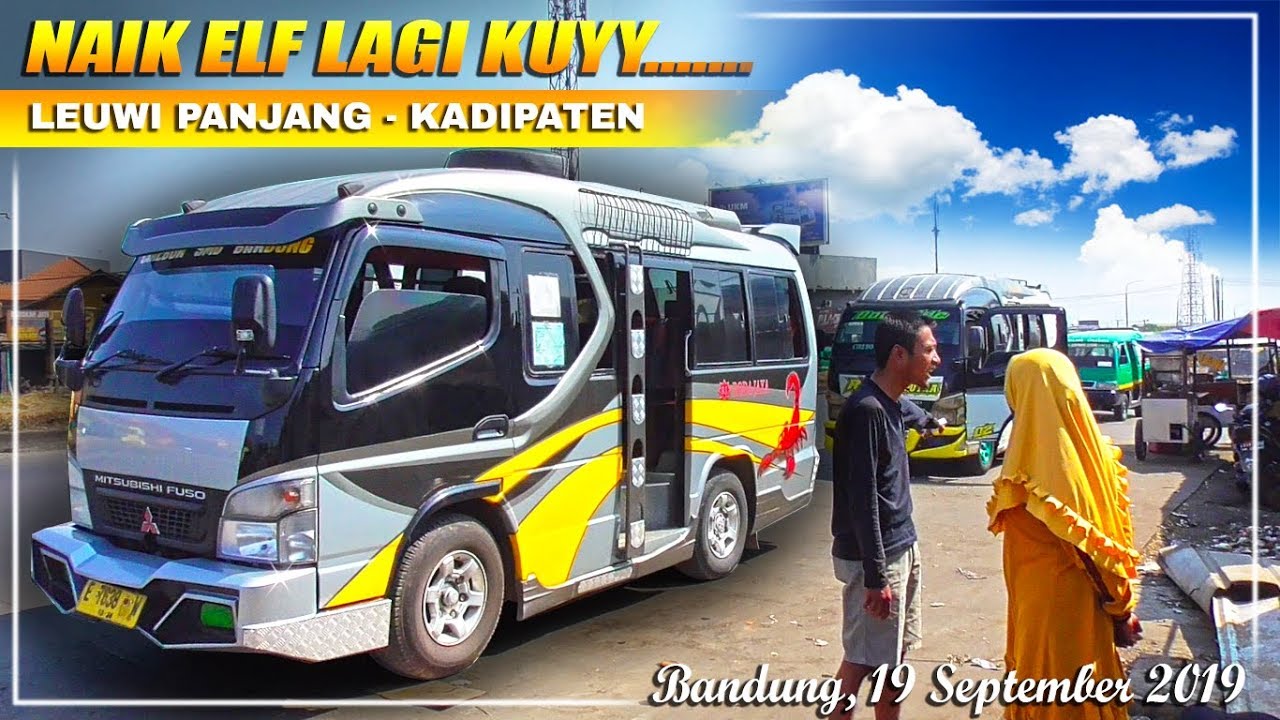 #3 BANDUNG - KADIPATEN || Lanjuttt Naik ELF ke Majalengka