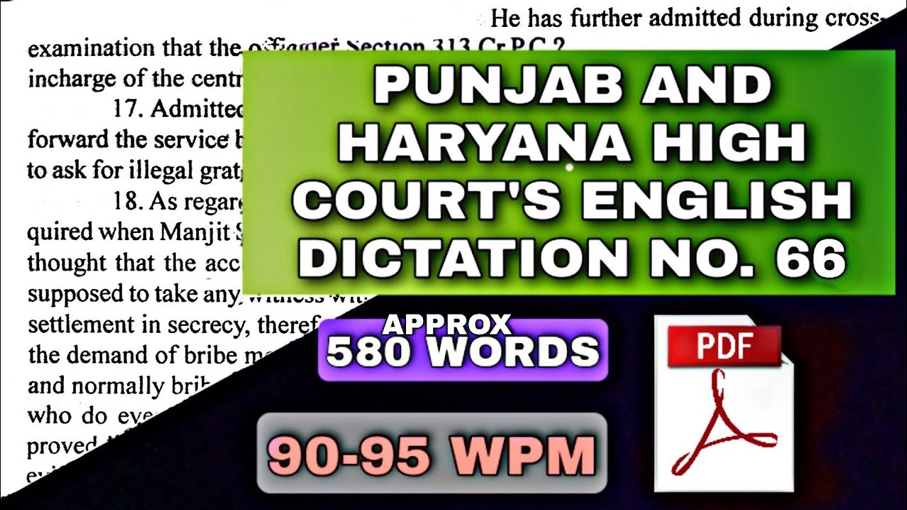 90-95 WPM | #66 | PUNJAB AND HARYANA HIGH COURT'S ENGLISH DICTATION ORIGINAL JUDGMENT