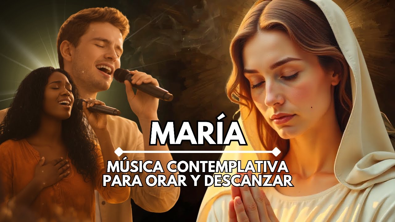 Virgen María, Madre que Acompaña 🌹 Música Católica para la Oración y Descanso