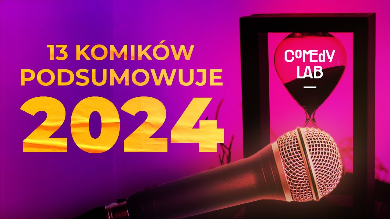 Komediowe Podsumowanie roku 2024 | Stand-Up | Comedy Lab