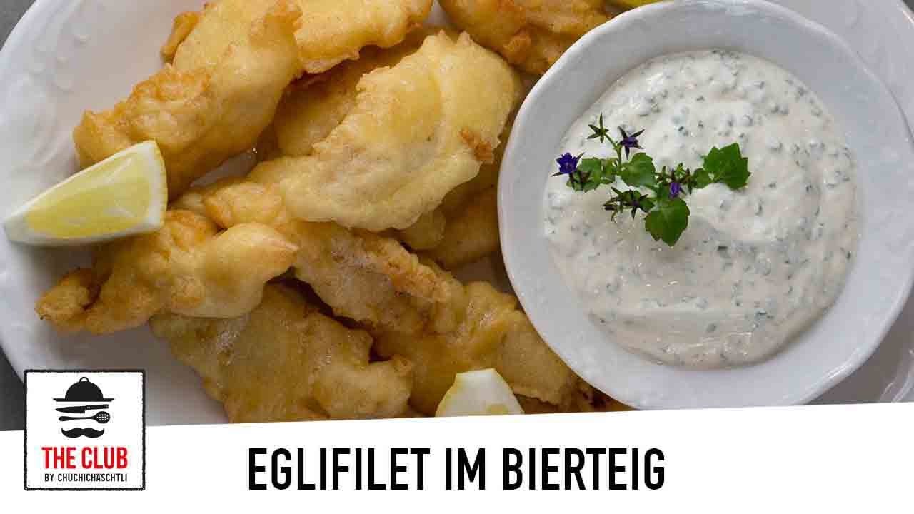 Eglifilet im Bierteig | theclub.ch | Rezept #70
