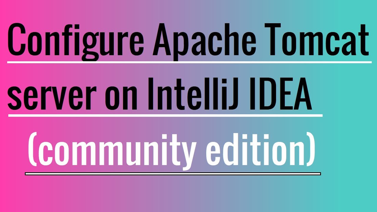 Интеграция Apache Tomcat в IntelliJ IDEA и развертывание War-файла