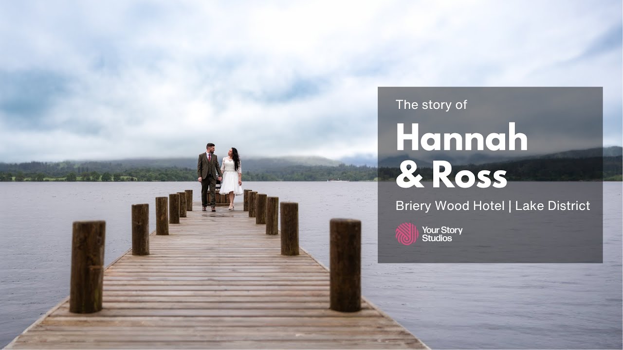 Hannah & Ross's Story | Briery Country House Hotel Elopement Video | Lake District Videographer