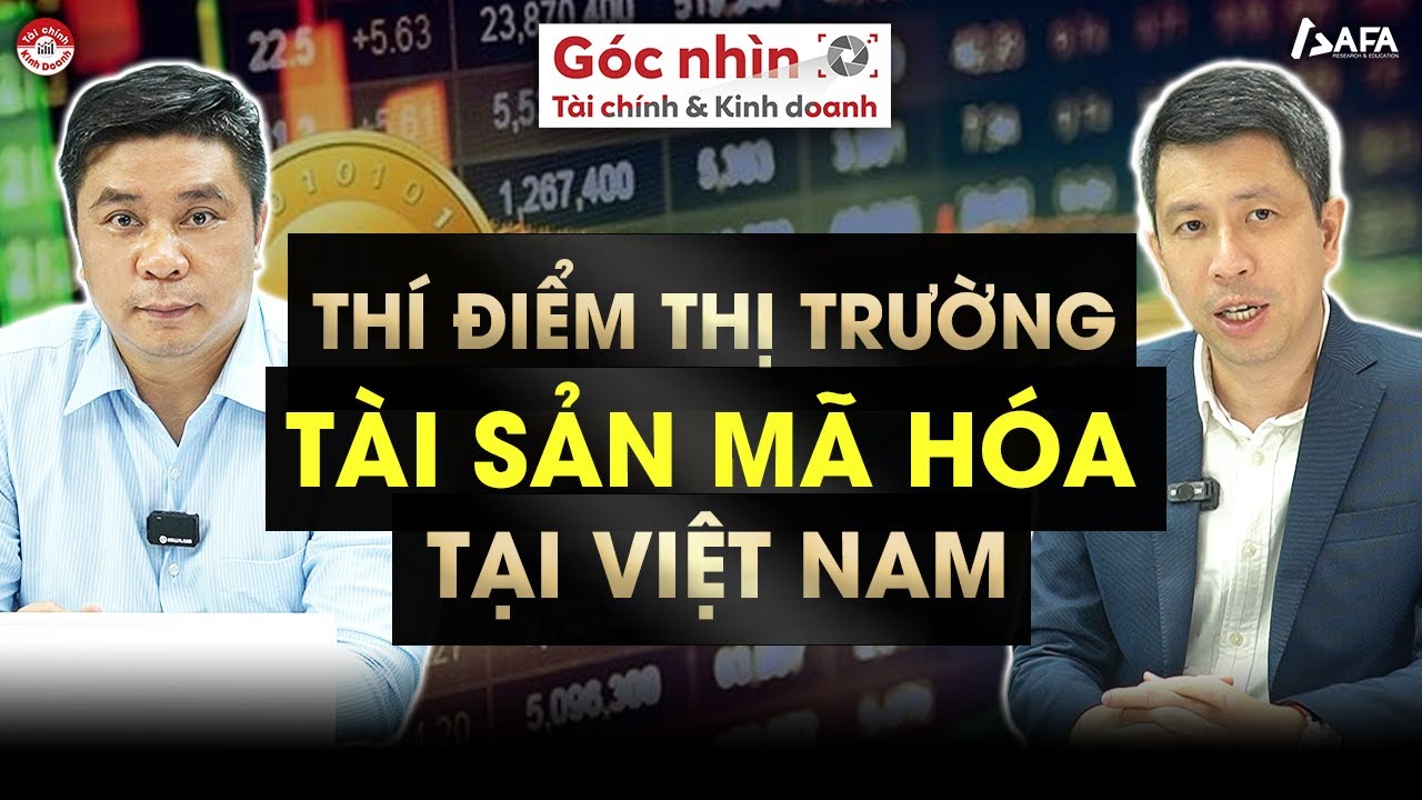 TRIỂN KHAI THÍ ĐIỂM THỊ TRƯỜNG TÀI SẢN MÃ HÓA TẠI VIỆT NAM: NGHỊ QUYẾT SỐ 05/2025/NQ-CP
