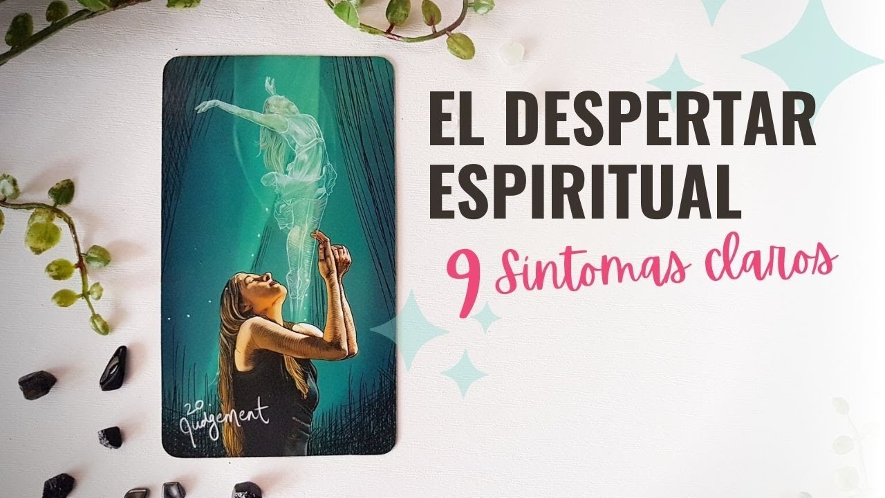 Los 9 Síntomas del Despertar Espiritual