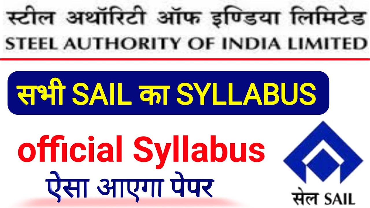 Sail Attendant cum technician Trainee and operator cum Technician Trainee Syllabus 2023 | Sail 2023