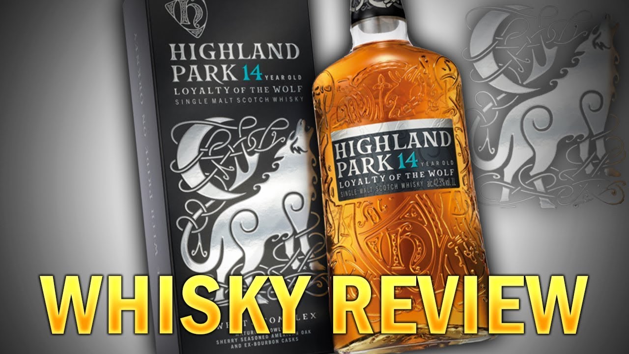 Highland Park Loyalty of the Wolf Review #203