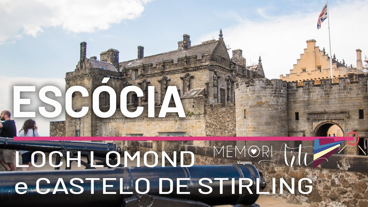 Viagem pela Escócia | Castelo de Stirling, a Escócia de “Coração Valente”