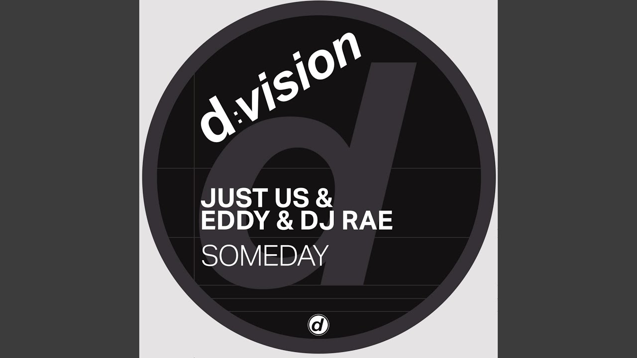 Someday (Dub Mix)