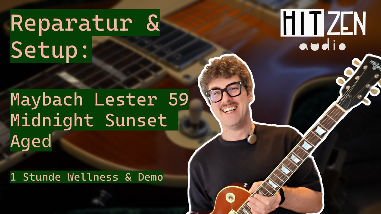Reparatur und Setup: Eine Stunde Wellness für diese Maybach Lester 59 (+ Sound Demo) | HITZEN audio