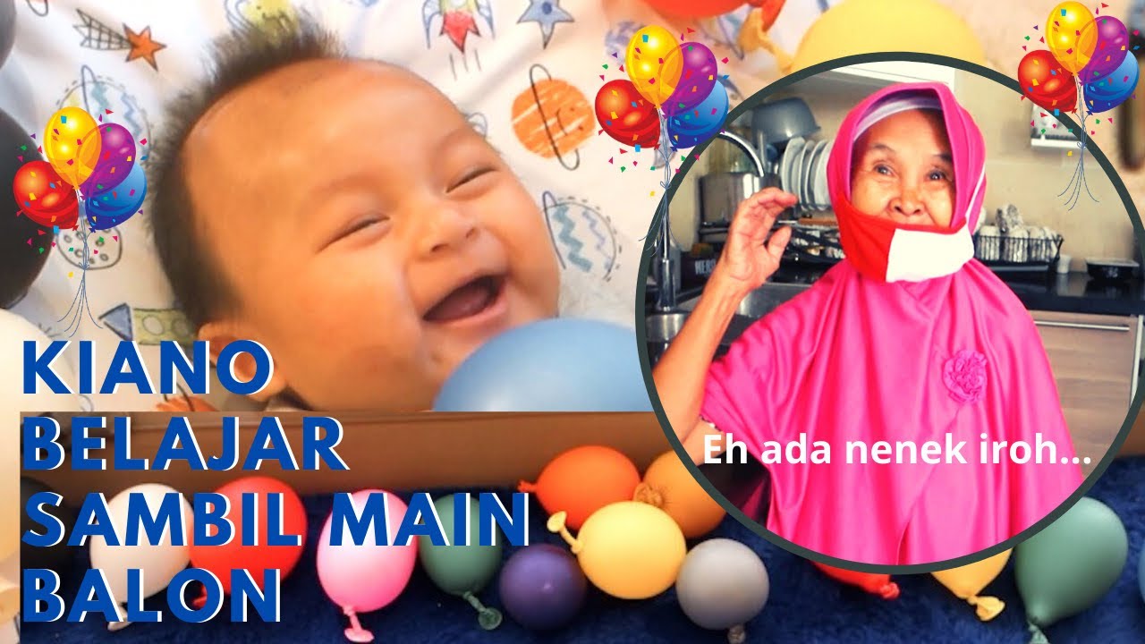 NAIL NGAJARIN KIANO PAKE BALON BALON - ADA NENEK IROH JUGA !!!