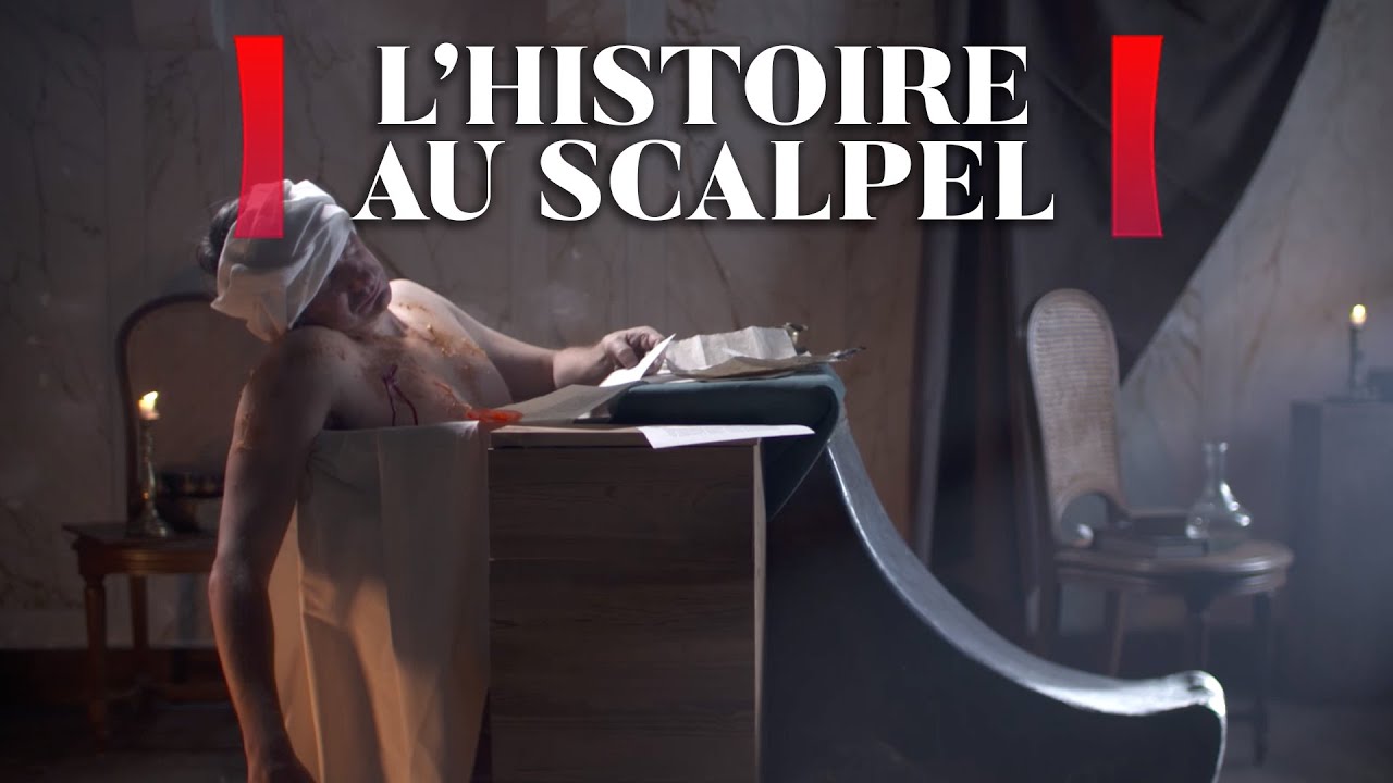 Marat, Robespierre - les malades de la Révolution - L'histoire au scalpel