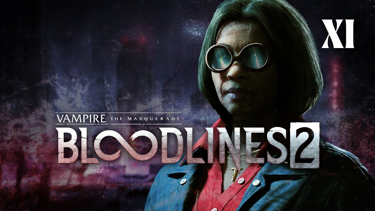 Vampire: The Masquerade – Bloodlines 2 🩸 Часть 11