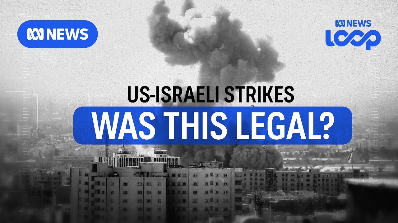 US-Israeli strikes on Iran: Legal loophole or international law violation? | ABC NEWS Loop