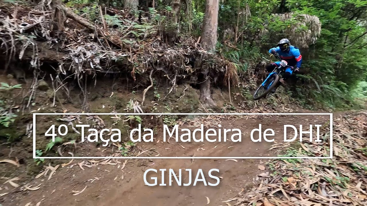 4º Taça da Madeira de Downhill GINJAS 2022