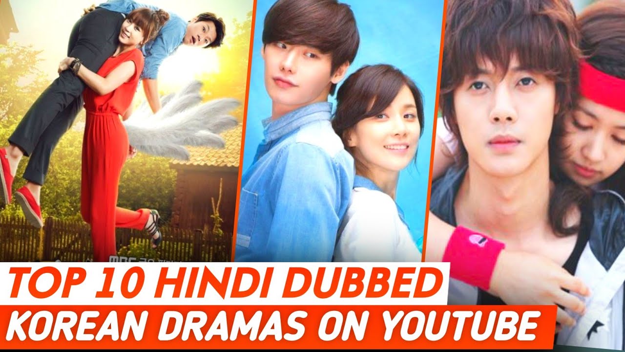 Top 10 Best Korean Dramas in Hindi Dubbed on Youtube | Best Korean Drama Hindi Dubbed on Youtube