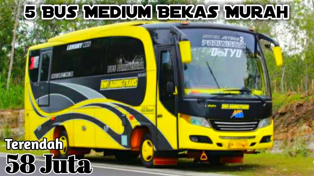INFO BUS MEDIUM BEKAS, HARGA MULAI 58 JUTA