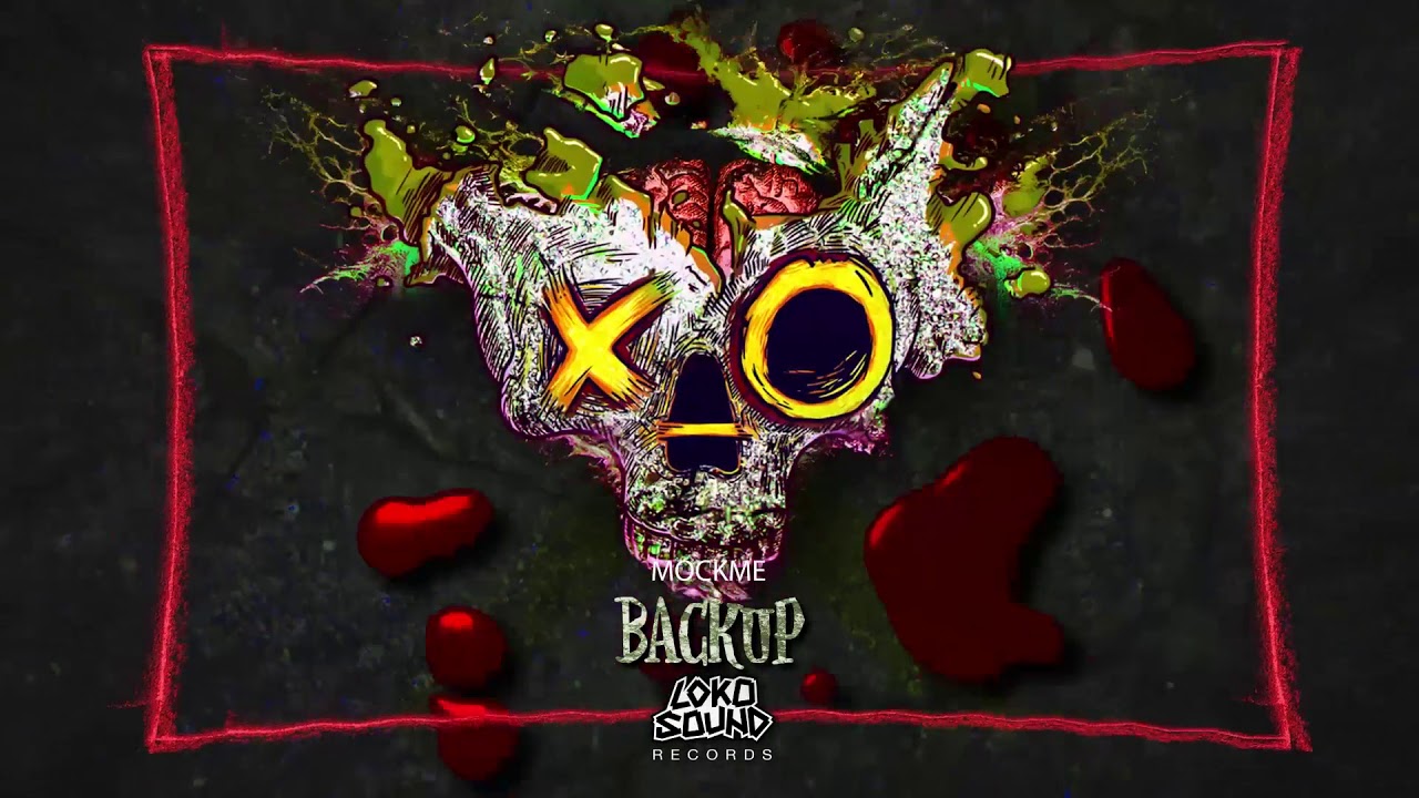 Back Up (Original Mix) - MOCKME [LokoSound Records]