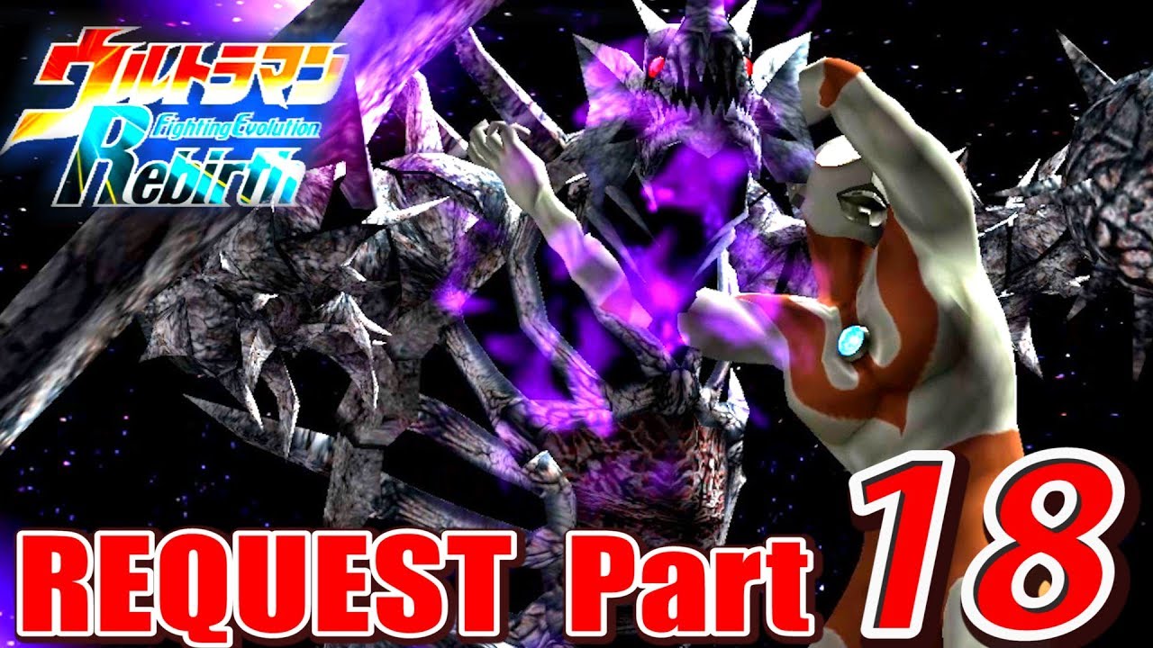 Ultraman FER - Battle Mode Request Part 18 - ULTRAMAN VS EX Kaiju ( 1080p HD )