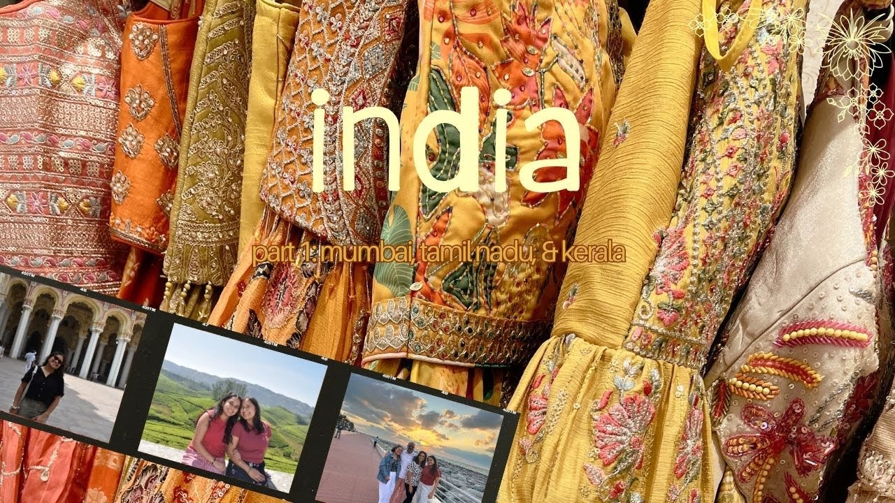 india: mumbai and south india