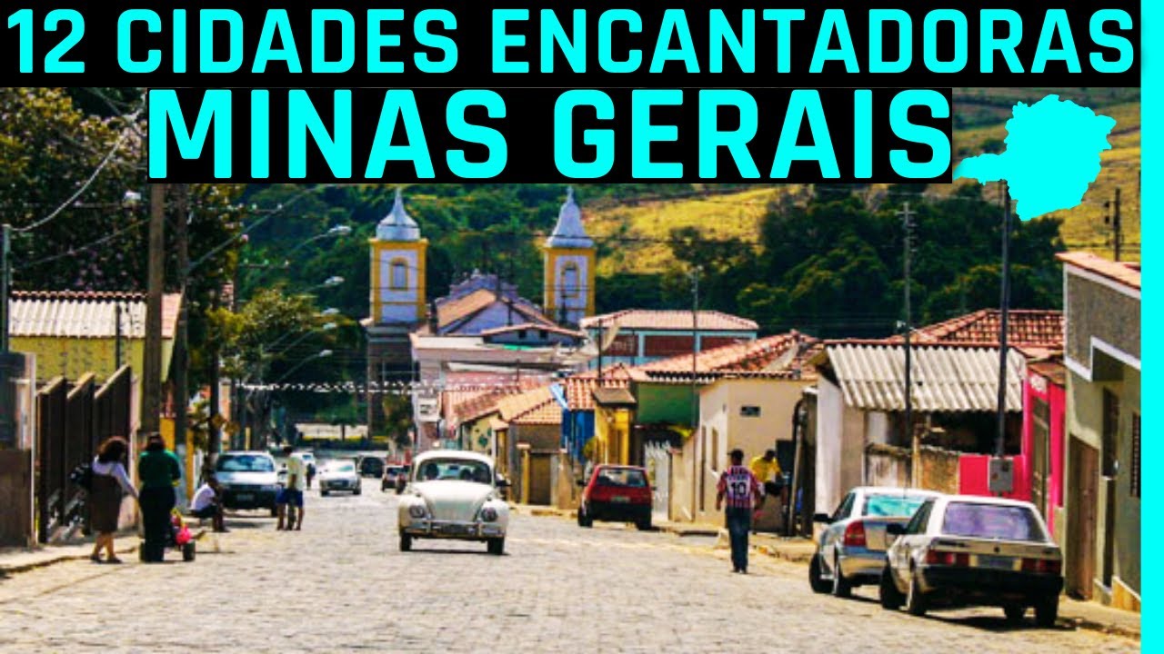 12 CIDADES  SURREAIS E ENCANTADORAS DE MINAS GERAIS