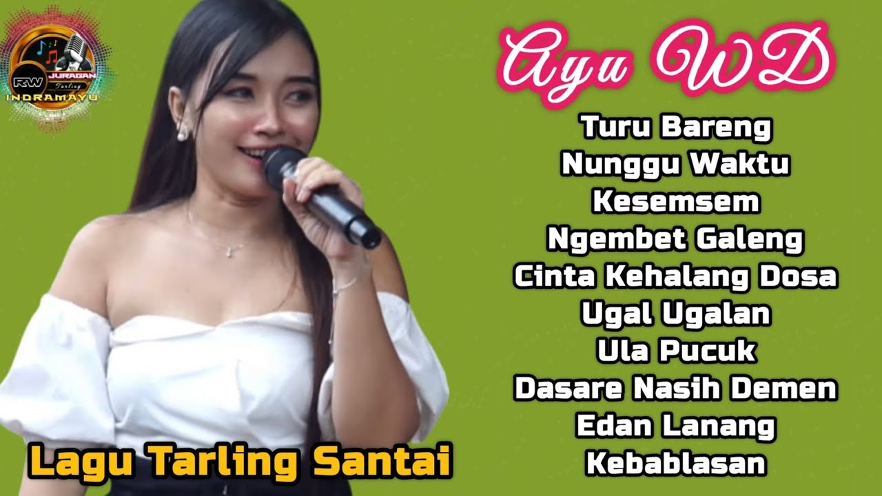 NGEMBET GALENG || AYU WD || Tembang Tarling Cirebonan Full Album