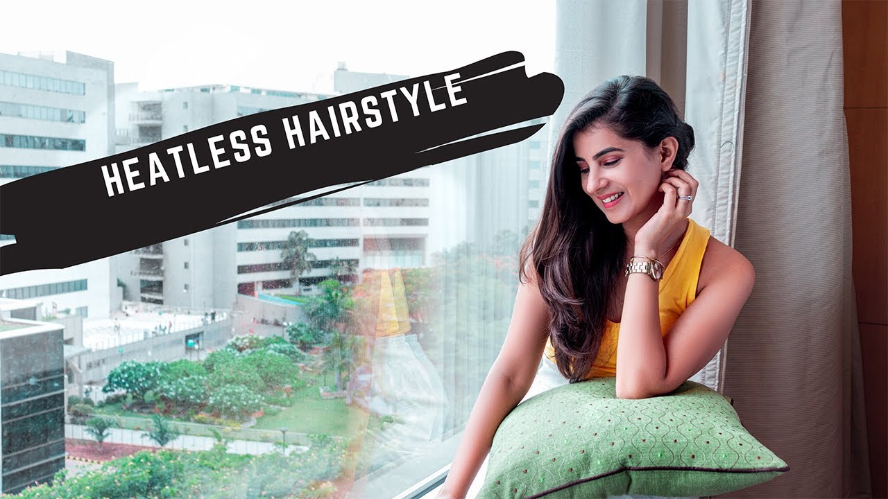 Heatless Hairstyles in Under 2 minutes + Hair Care ft Herbal Essences