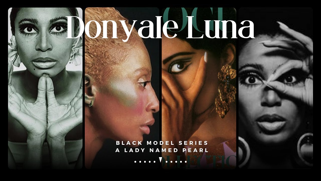 Donyale Luna - 1st Black Supermodel