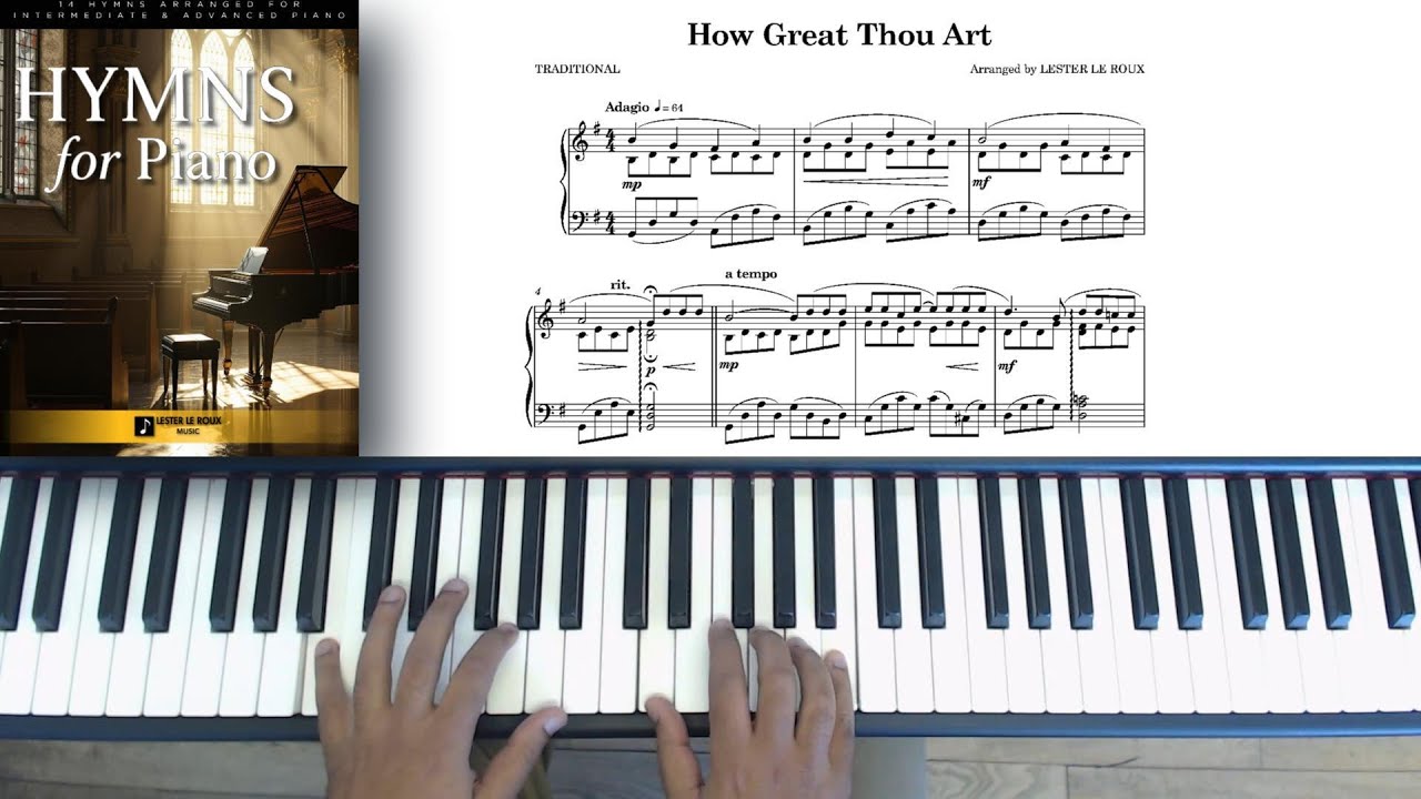 How Great Thou Art – Peaceful Piano Hymn Arrangement (from Hymns for Piano)