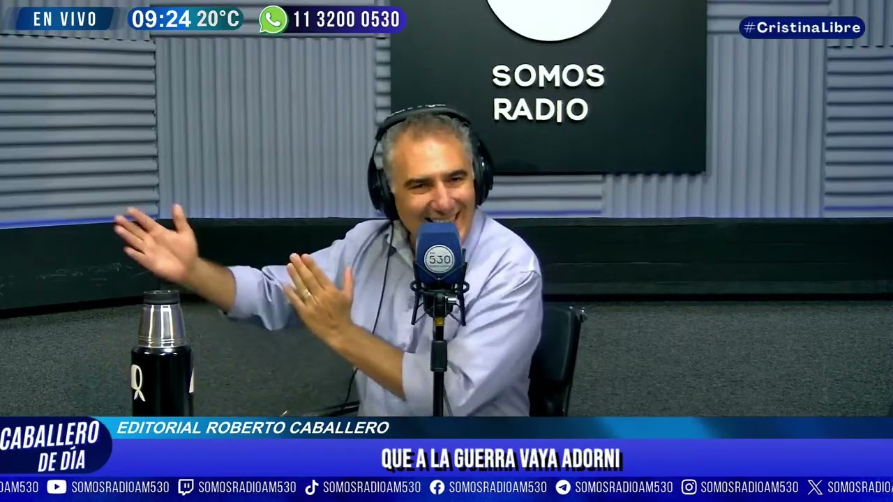 QUE A LA GUERRA ADORNI | EDITORIAL ROBERTO CABALLERO | UN BUEN COMIENZO | SOMOS RADIO