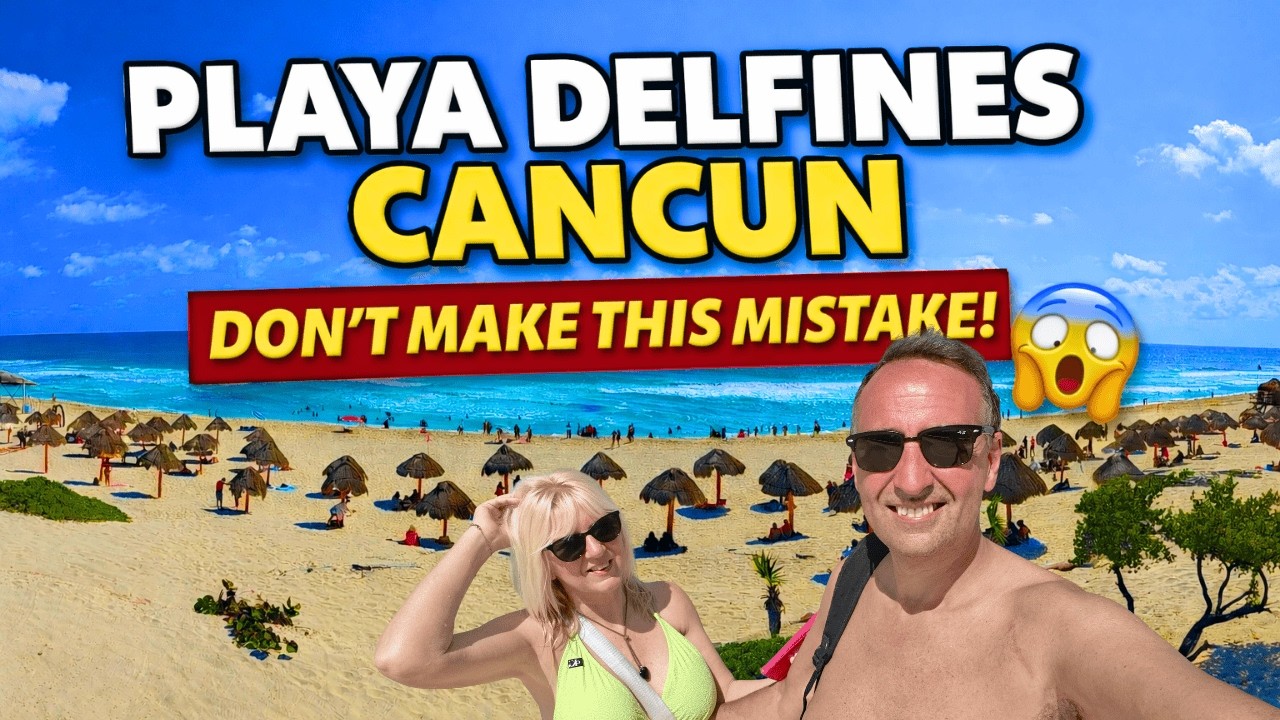 Playa Delphines Cancun | Dont Make The Same Error As Us!