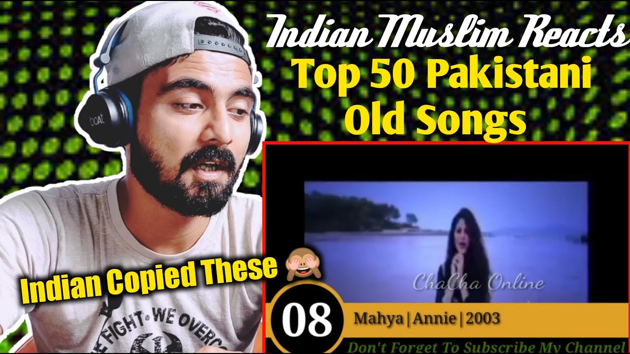 Indian Reacts | Top 50 Old Pakistani Hit Songs