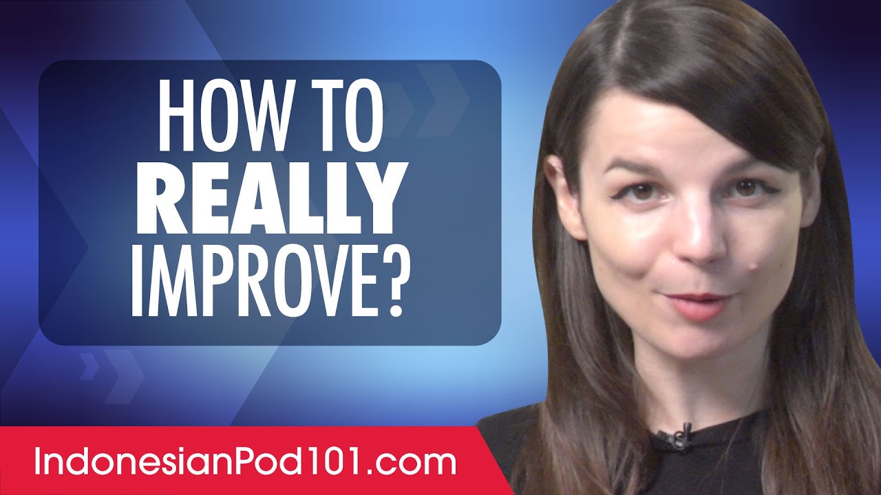 A Brutally Honest Way to Improve Your Indonesian