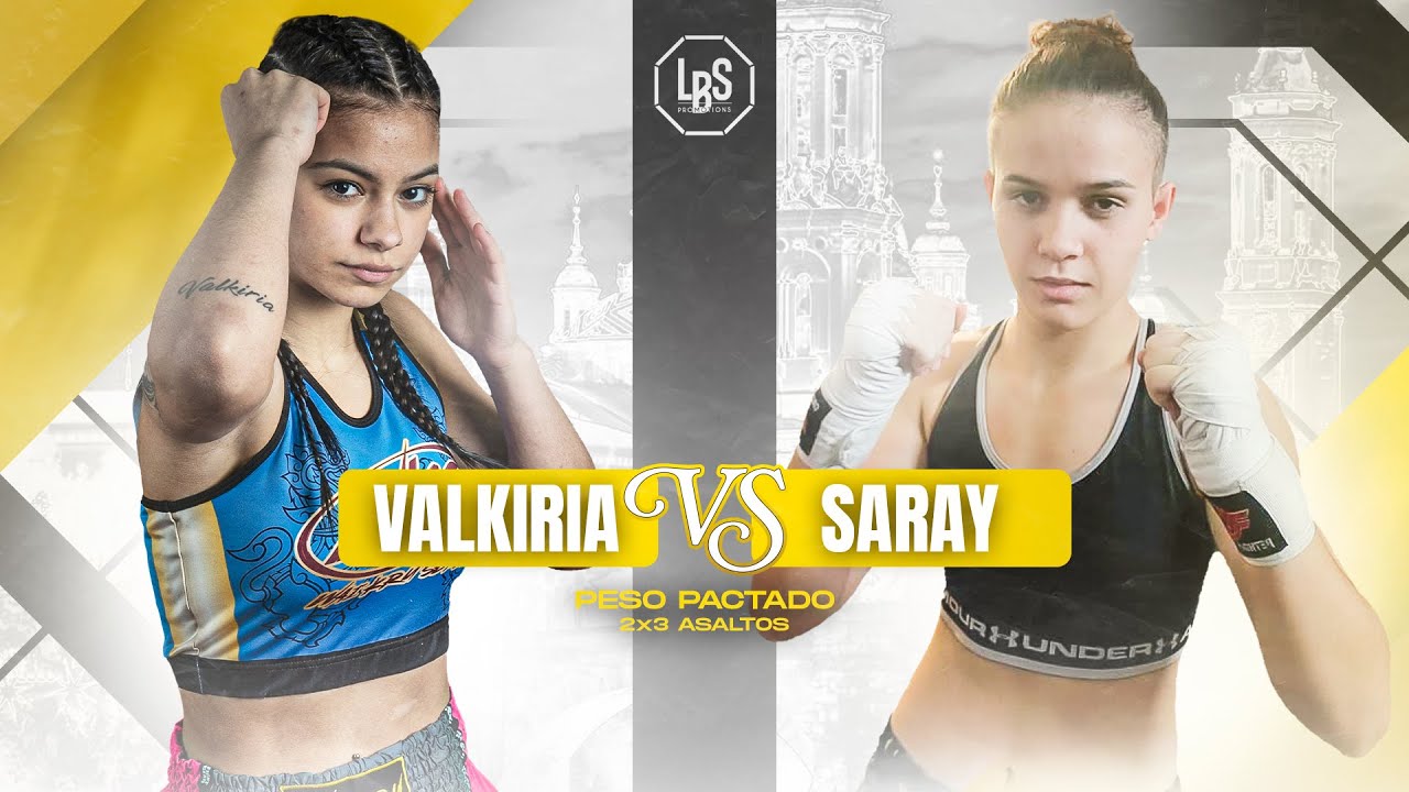 VALKIRIA VS SARAY | FULL FIGHT | LBS PROMOTIONS