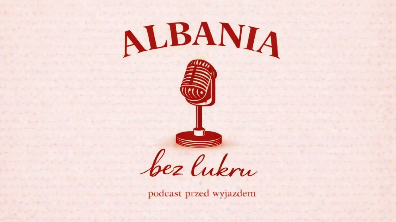 Jak kochają Albańczycy? Miłość, rodzina i realia w Albanii | Albania bez lukru | Odcinek 1