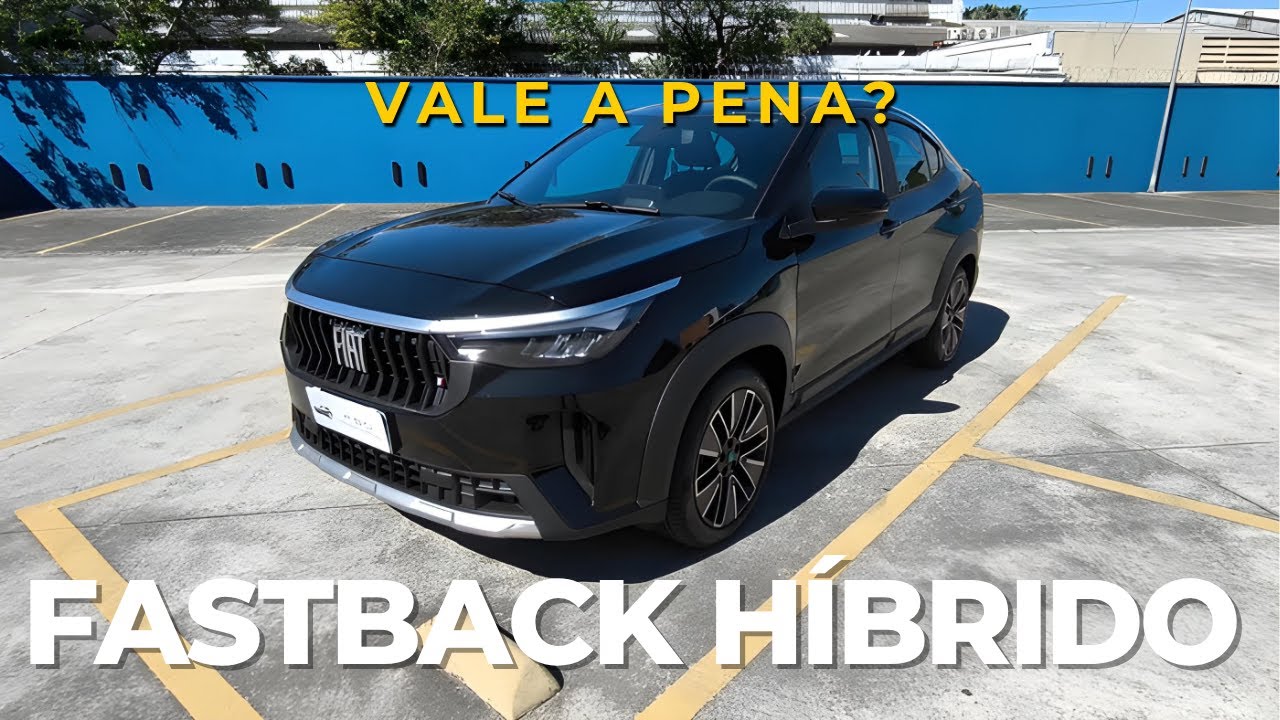 Fiat Fastback Híbrido - Vale a pena?
