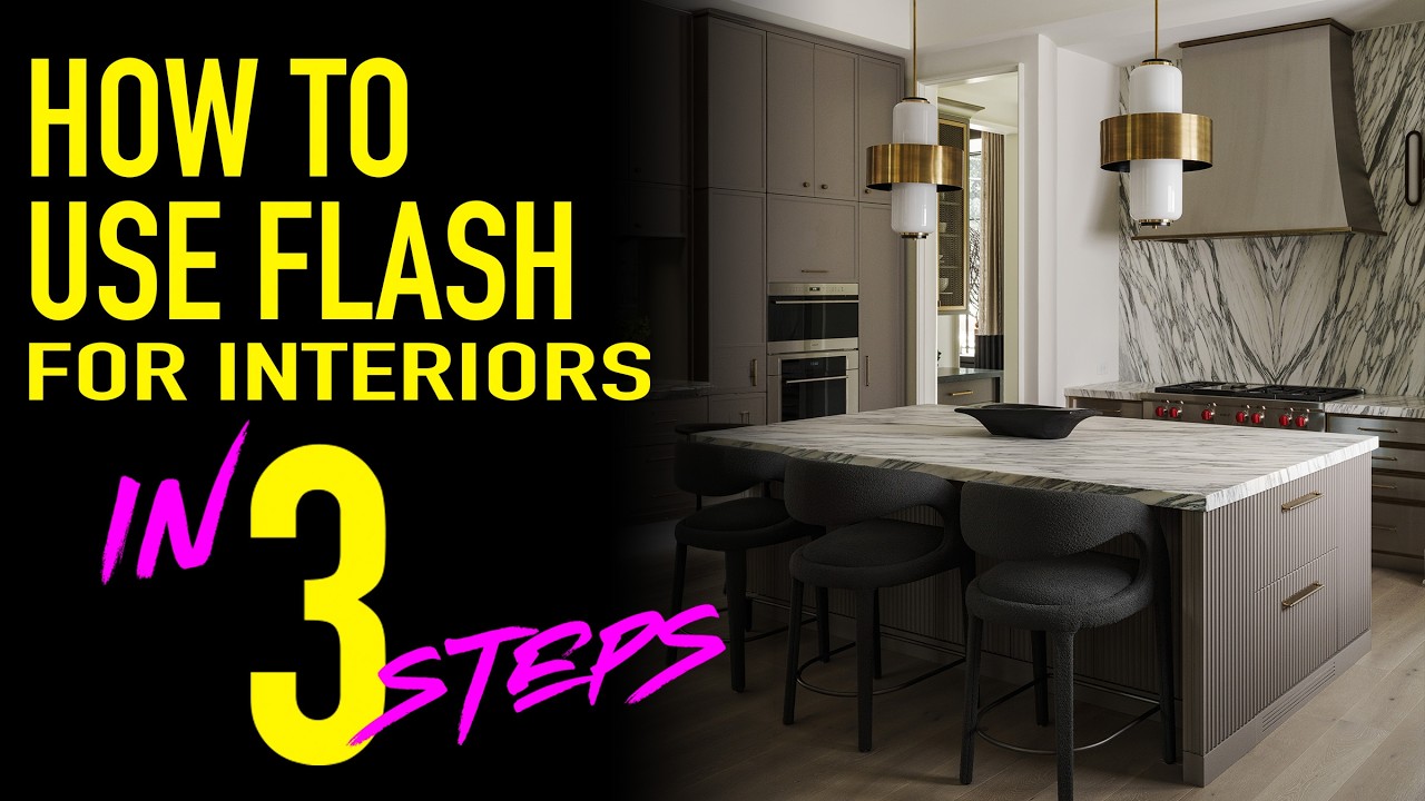 How to Light Interiors w/ Flash (3 Simple Steps)