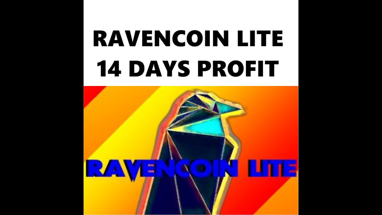 Raven Coin Lite 14 Days Profit