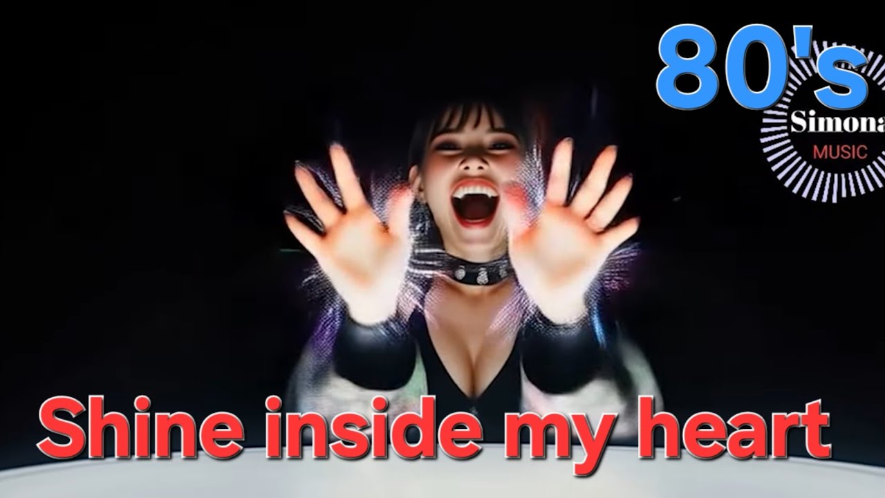 [ SIMONA- SHINE INSIDE MY HEART ] #besteurodance #italodisco #synthpop #80s retro