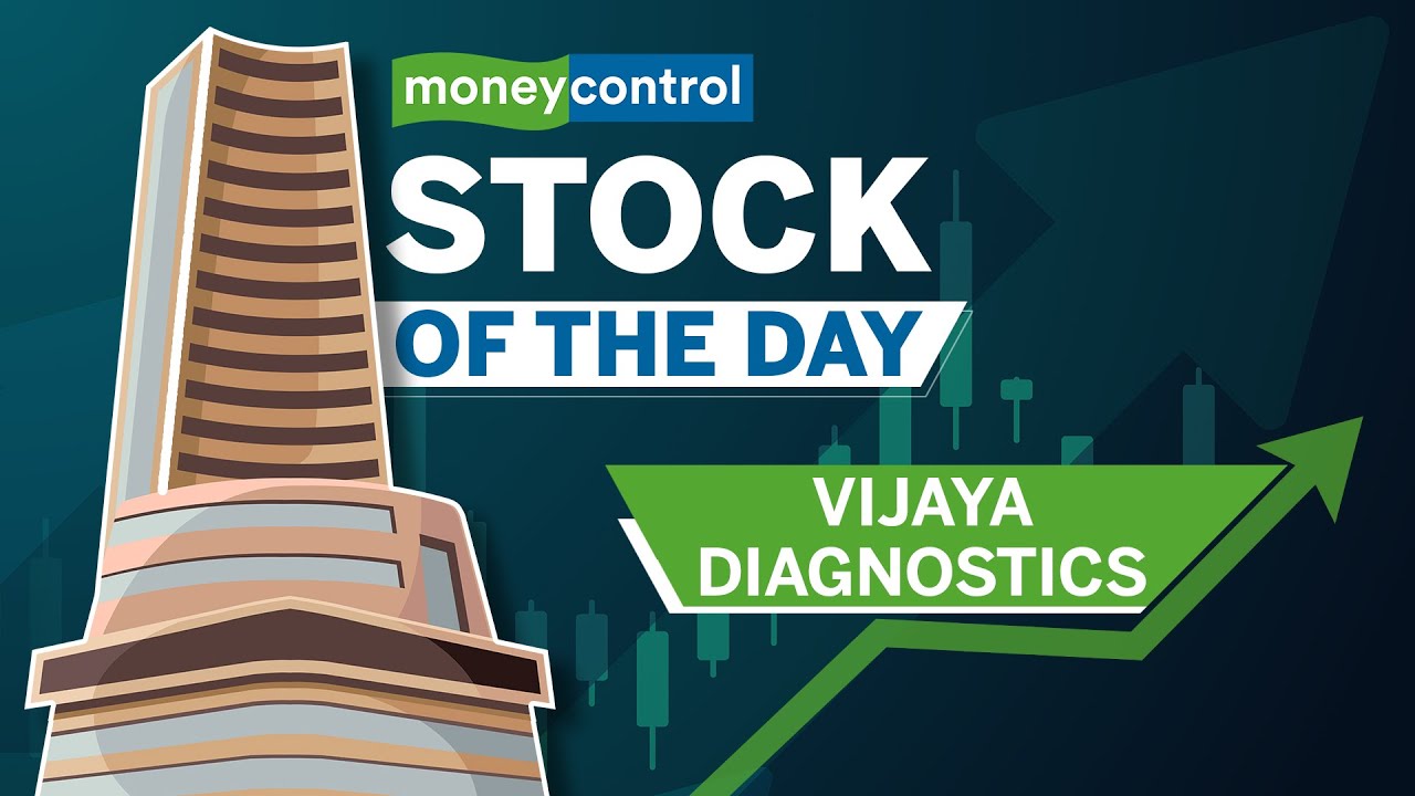 Stock Of The Day | Vijaya Diagnostic: Play on expanding healthcare infra in Southern India