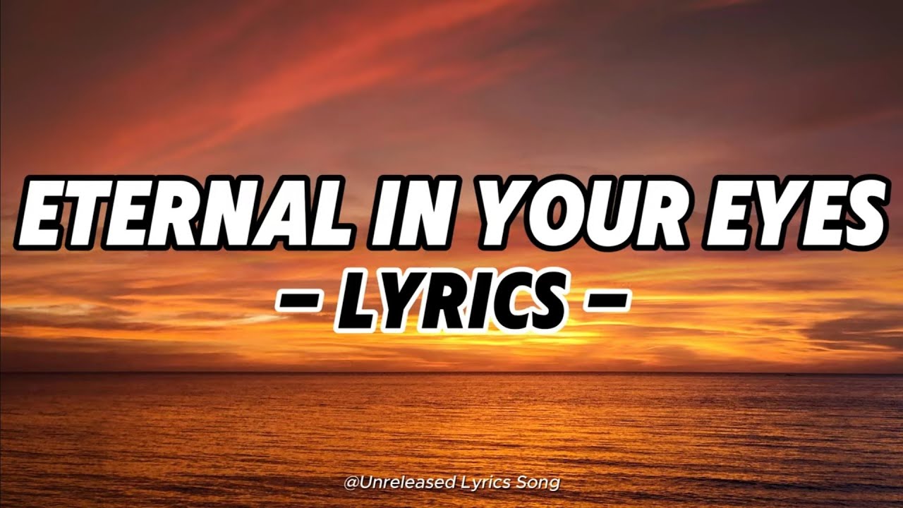 Eternal in Your Eyes – A Beautiful Romantic Love Song About Soulmates (Official Lyrics Video)