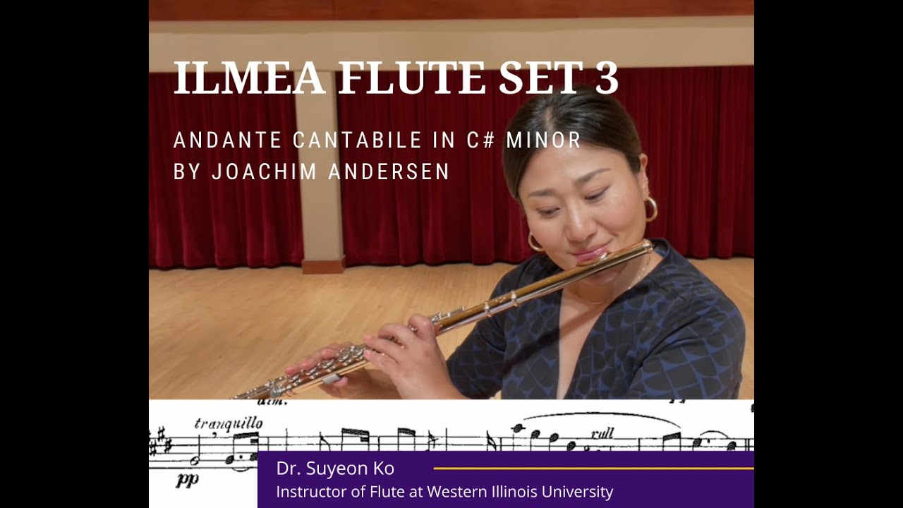 ILMEA Flute Set 3. Andante Cantabile in C# Minor by Joachim Andersen