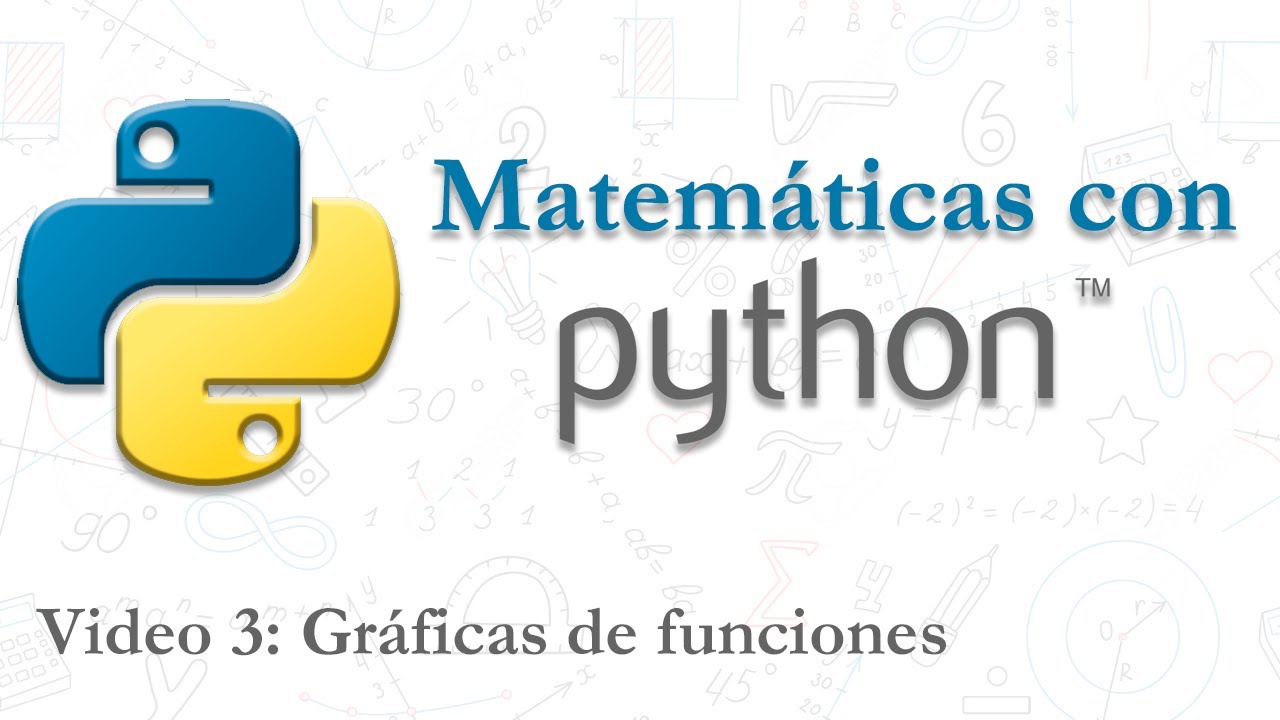 video 3 - Graficando Funciones Matemáticas en Python: ¡De Básico a Interactivo!