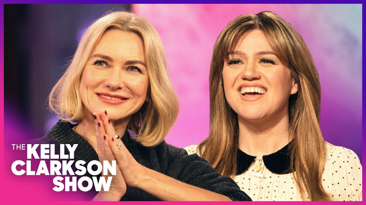Naomi Watts & Kelly Clarkson Get Honest About Aging, Menopause & Going Makeup Free