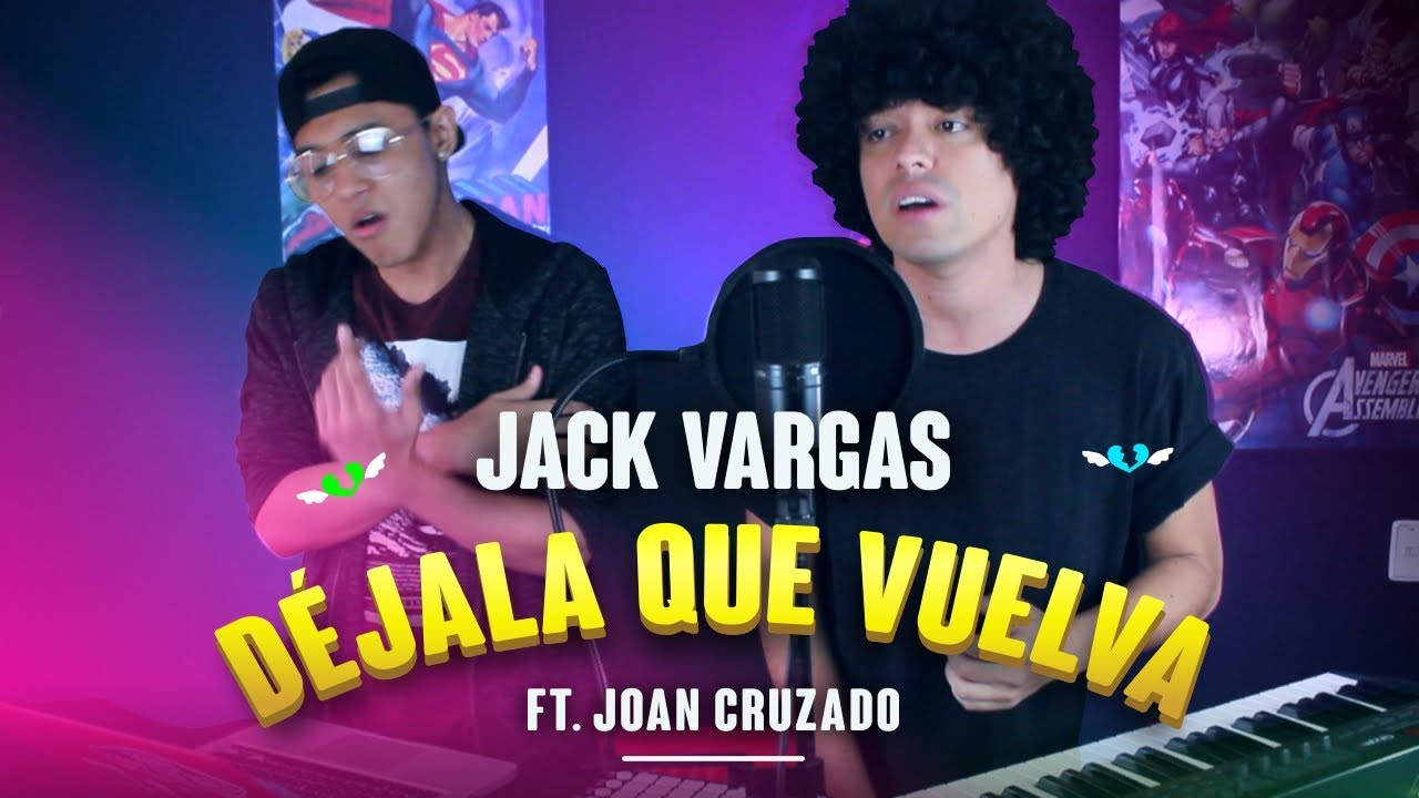 Piso 21 - Déjala Que Vuelva feat. Manuel Turizo (Cover)  JackVargas Ft. Joan Cruzado